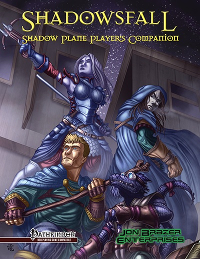 Shadowsfall: Shadow Plane Player's Companion (PFRPG)
