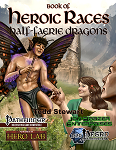 Book of Heroic Races: Half-Faerie Dragons