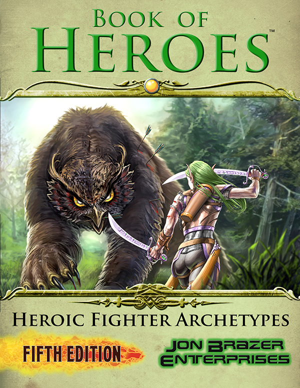 Book of Heroes: Heroic Fighter Archetypes DnD5e